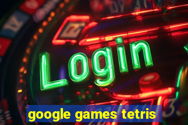 google games tetris